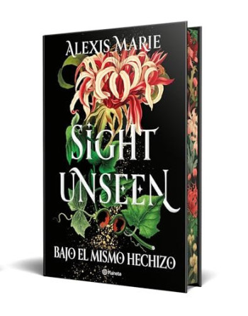 Sight Unseen. Bajo el mismo hechizo