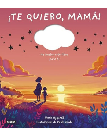 ¡Te quiero, mamá! : Libro personalizable
