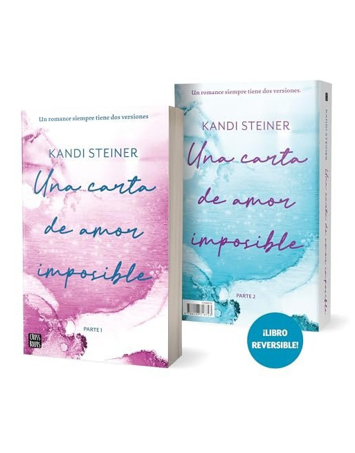 Una carta de amor imposible : Libro reversible