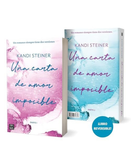 Una carta de amor imposible : Libro reversible