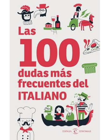 Las 100 dudas mas frecuentes del italiano