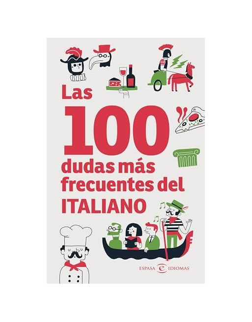 Las 100 dudas mas frecuentes del italiano