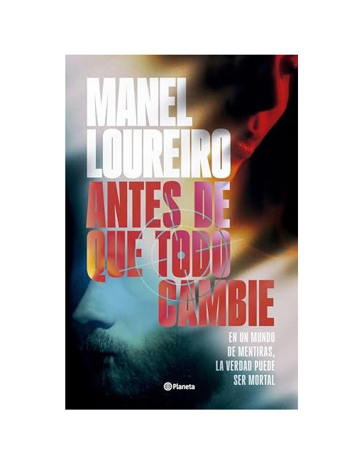 Antes de que todo cambie