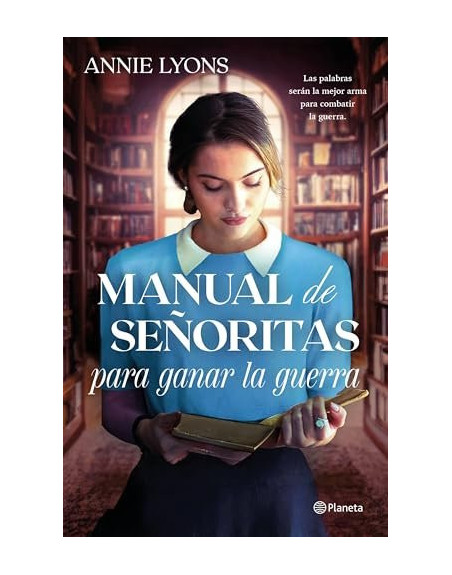 Manual de señoritas para ganar la guerra
