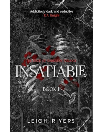 Insatiable The edge of darkness Vol. 1