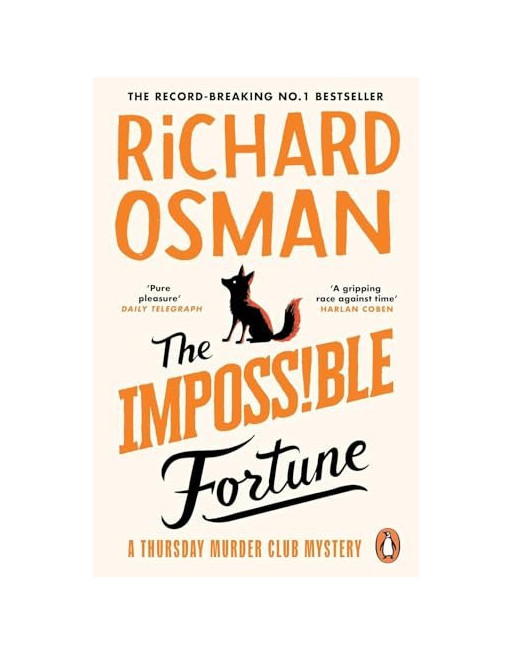 The impossible fortune