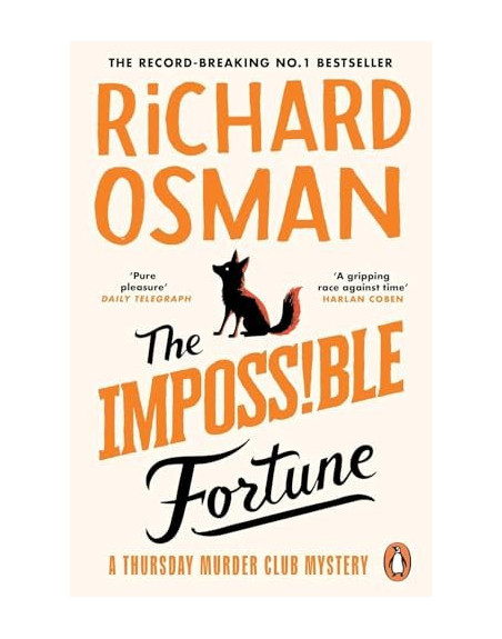 The impossible fortune