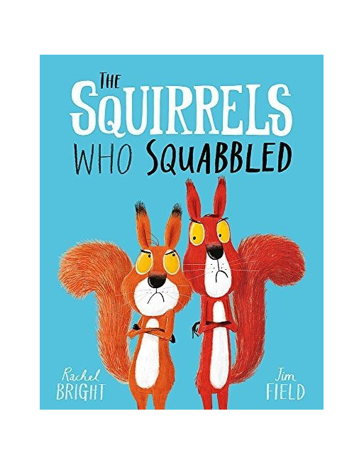 The Squirrels Who Squabbled