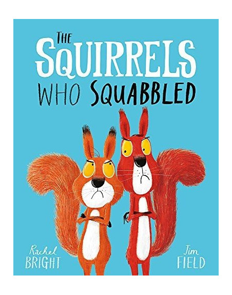 The Squirrels Who Squabbled