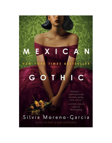 Mexican Gothic