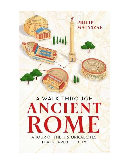 A Walk Through Ancient Rome HB