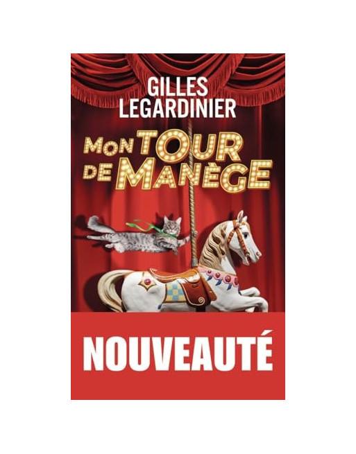 Mon Tour  de  Manege
