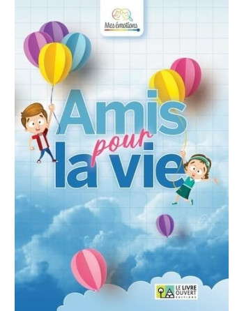 Amis pour la vie