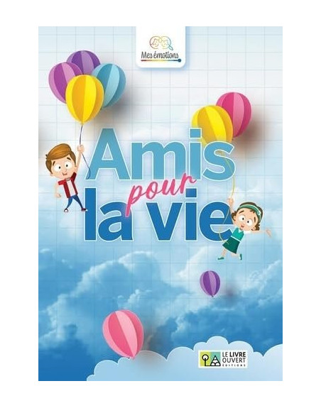 Amis pour la vie