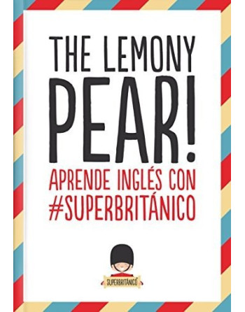 Lemony Pear! Aprende inglés con Superbritánico