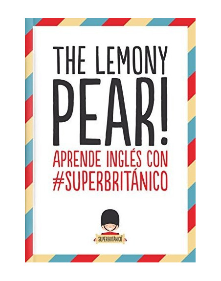 Lemony Pear! Aprende inglés con Superbritánico