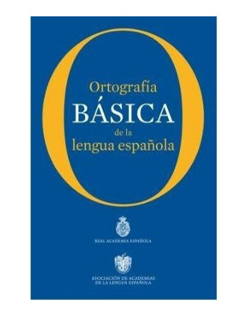 Ortografia Basica de la Lengua Española