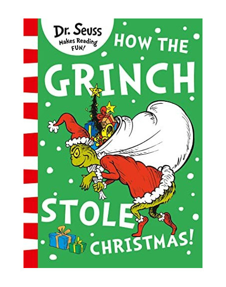 How the Grinch Stole Christmas Dr. Seuss