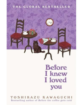 Before I knew I loved you