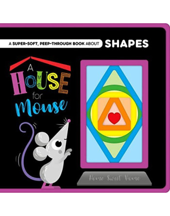 A House for Mouse  ( Peep-Through Felt Book about Shapes )