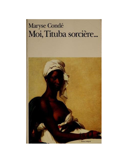 Moi, Tituba sorcière, noire de Salem