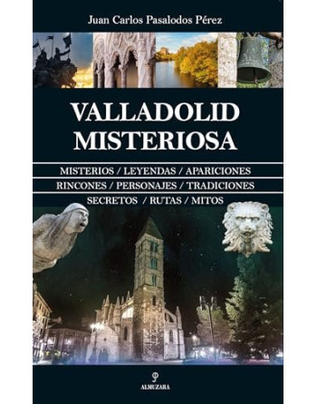 Valladolid Misteriosa
