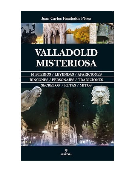 Valladolid Misteriosa