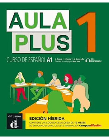 Aula Plus 1 A1 edicion hibrida  audio web + acceso digital