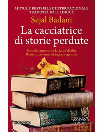 La Cacciatrice di storie perdute