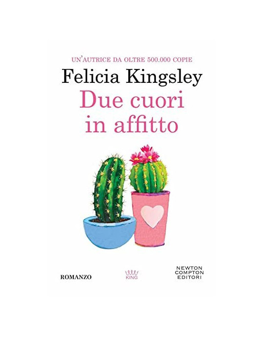 Due cuori in affitto