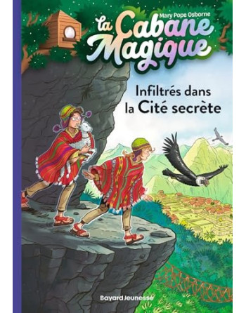 La cabane Magique 55  Infiltrés dans la cite secrete