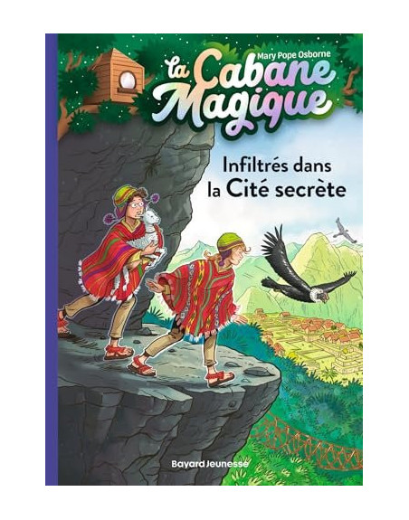 La cabane Magique 55  Infiltrés dans la cite secrete