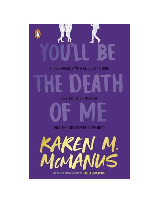 You´ll be the dead of me