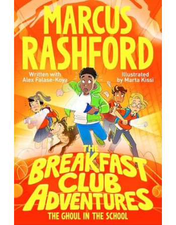 The Ghoul in the School  ( The Breakfast Club Adventures )