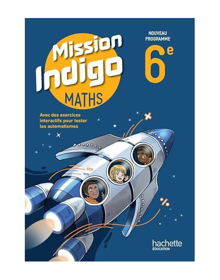 Maths 6e Mission Indigo 2025