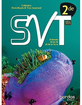 SVT 2nde manuel Eleve 2023 2nde