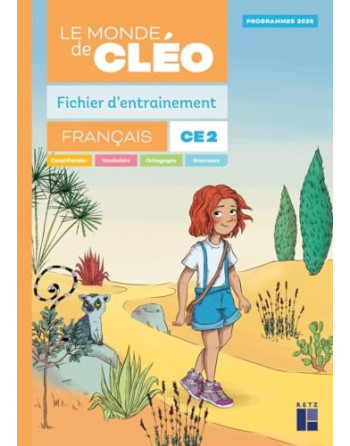 Le monde de Cléo CE2: Fichier d'entrainement + aide mémoire