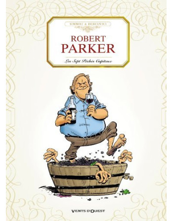 Robert Parker : Les Sept péches capiteux