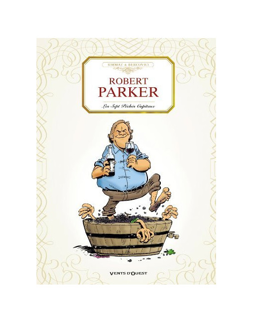 Robert Parker : Les Sept péches capiteux