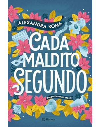 Cada maldito segundo