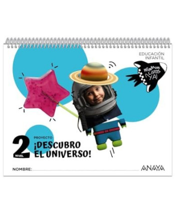 ¡Descubro el universo!, nivel 2, 4 años educación infantil