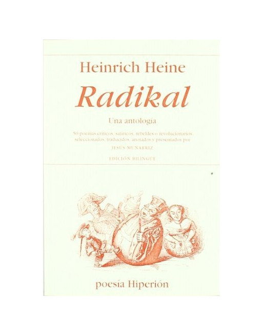Radikal, una antología bilingüe 50 poemas críticos, satíricos rebeldes o revolucionarios