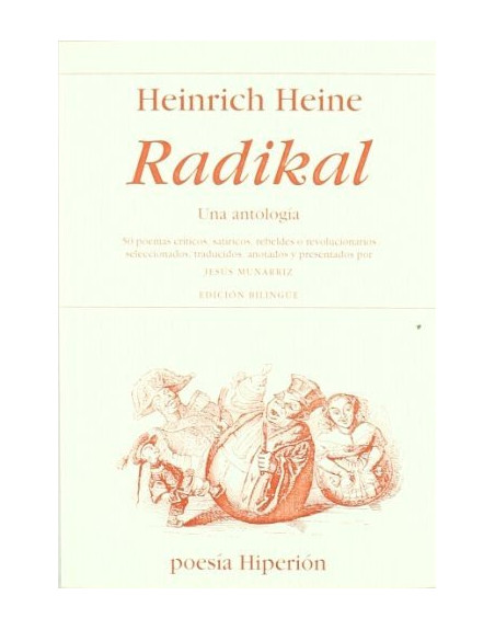 Radikal, una antología bilingüe 50 poemas críticos, satíricos rebeldes o revolucionarios