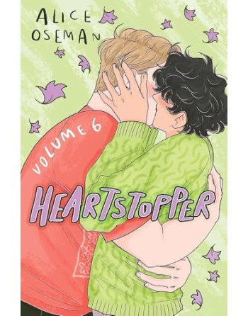 Heartstopper Vol. 6 The final chapter