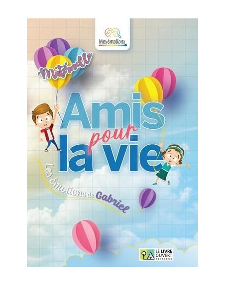 Amis pour la vie + audio