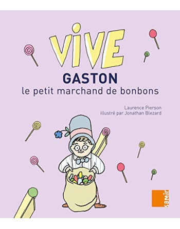 Gaston le petit marchand de bonbons CP