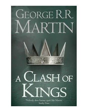 A Clash of Kings (Reissue): Book 2