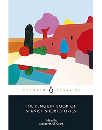 The Penguin Book of Spanish Short Stories