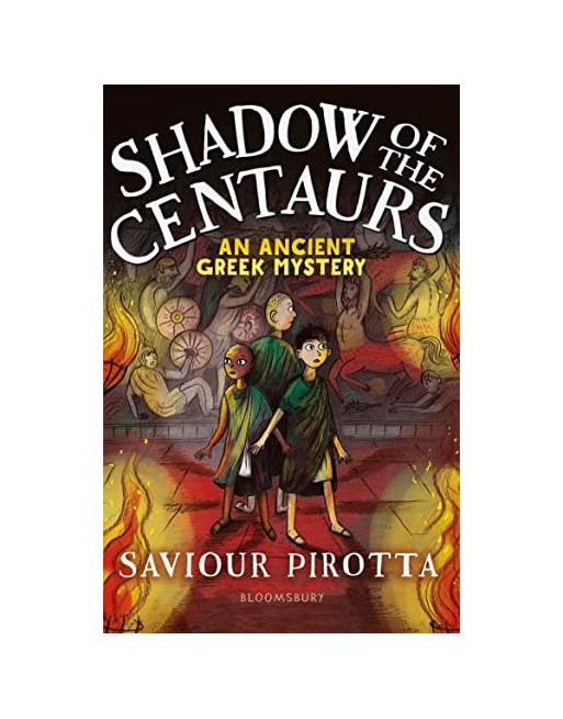 Shadow of the Centaurs An Ancient Greek Mystery