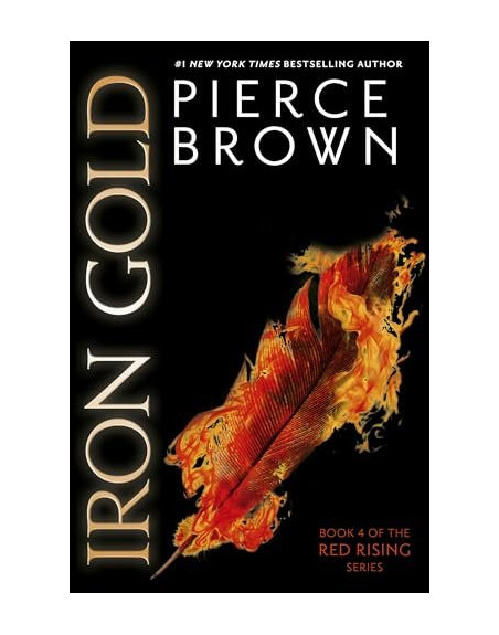 Iron Gold : The explosive new novel in the Red Rising series: Red Rising Series 4